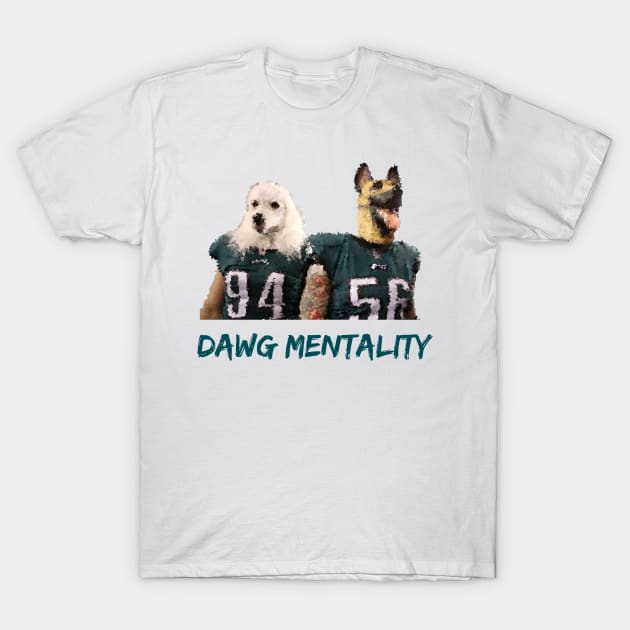Dawg Mentality Philadelphia Eagles Green Philadelphia Eagles